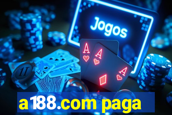 a188.com paga